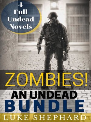 cover image of Zombies! an Undead Bundle